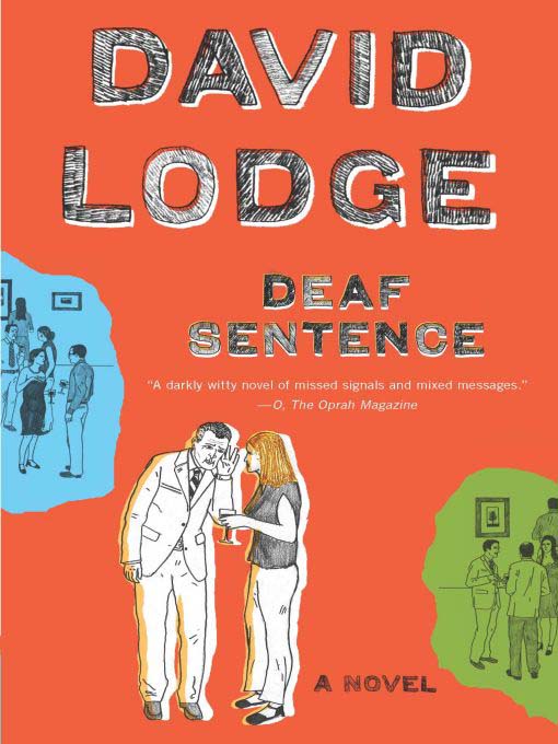 Title details for Deaf Sentence by David Lodge - Wait list